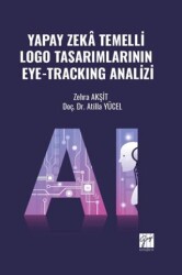 Yapay Zekâ Temelli Logo Tasarımlarının Eye-Trackıng Analizi - Gazi Kitabevi
