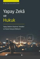 Yapay Zekâ ve Hukuk - Seçkin Yayıncılık
