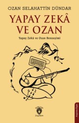 Yapay Zekâ ve Ozan - Dorlion Yayınları