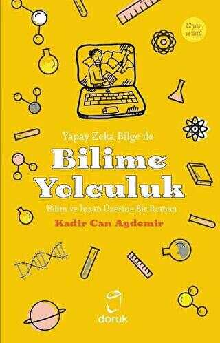 Yapay Zeka Bilge İle Bilime Yolculuk - Doruk Yayınları