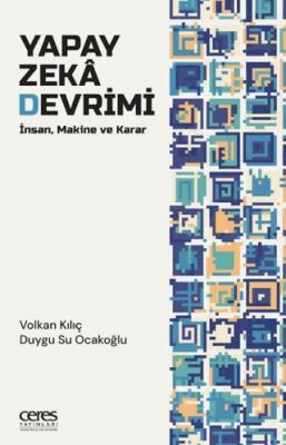 Yapay Zeka Devrimi - 1