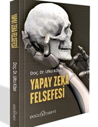 Yapay Zeka Felsefesi - Doğu Kitabevi