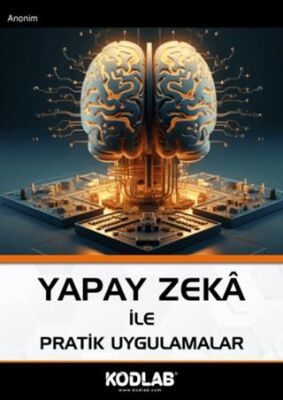 Yapay Zeka İle Pratik Uygulamalar - 1