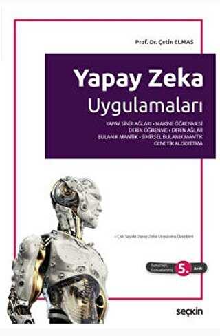 Yapay Zeka Uygulamaları - Seçkin Yayıncılık