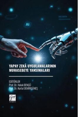 Yapay Zeka Uygulamalarının Muhasebeye Yansımaları - 1