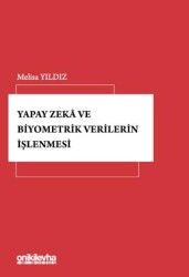 Yapay Zeka ve Biyometrik Verilerin İşlenmesi - On İki Levha Yayınları
