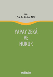 Yapay Zeka ve Hukuk - On İki Levha Yayınları