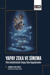 Yapay Zeka ve Sinema - Eğitim Yayınevi - Bilimsel Eserler