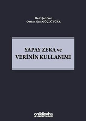 Yapay Zeka ve Verinin Kullanımı - 1