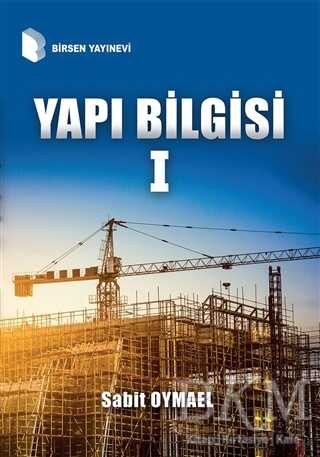 Yapı Bilgisi 1 - Birsen Yayınevi