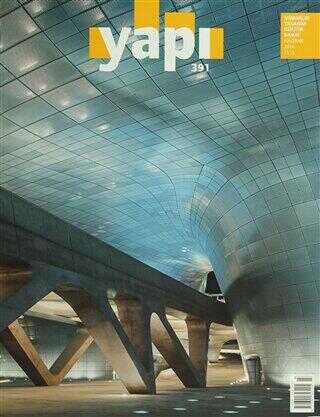 Yapı Dergisi Sayı: 391 - Mimarlık Tasarım Kültür Sanat Haziran 2014