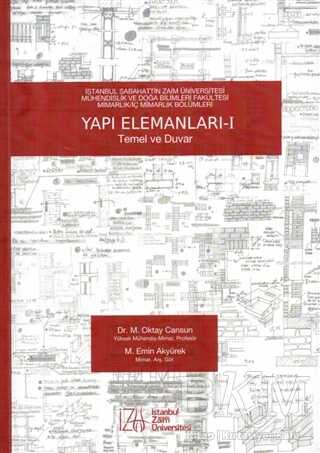 Yapı Elemanları - 1 - İstanbul Sabahattin Zaim Üniversitesi Yayınları