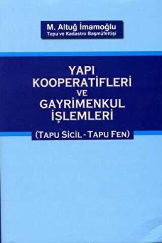 Yapı Kooperatifleri ve Gayrimenkul İşlemleri - Yazıt Yayıncılık