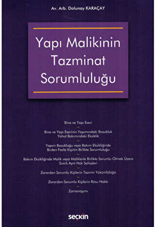 Yapı Malikinin Tazminat Sorumluluğu - 1