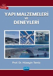 Yapı Malzemeleri ve Deneyleri - Nobel Akademik Yayıncılık