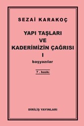 Yapı Taşları ve Kaderimizin Çağrısı 1 - Diriliş Yayınları
