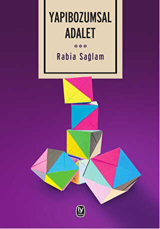 Yapıbozumsal Adalet - Tekin Yayınevi
