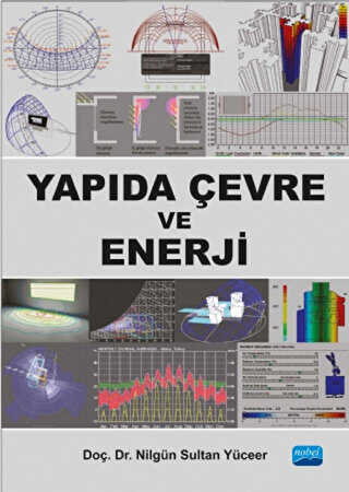 Yapıda Çevre ve Enerji - Nobel Akademik Yayıncılık