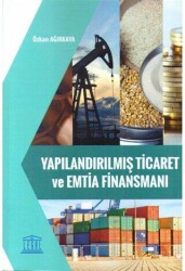 Yapılandırılmış Ticaret ve Emtia Finansmanı - Legal Yayıncılık