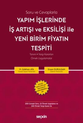 Yapım İşlerinde İş Artışı ve Eksilişi İle Yeni Birim Fiyatın Tespiti - 1