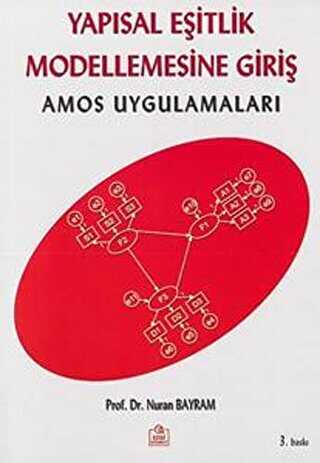 Yapısal Eşitlik Modellemesine Giriş - Ezgi Kitabevi Yayınları