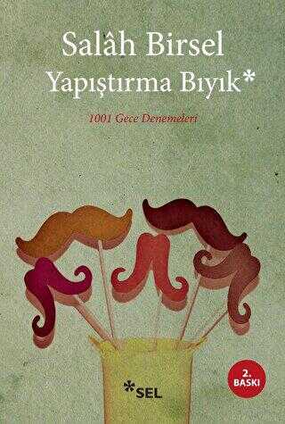 Yapıştırma Bıyık - Sel Yayıncılık