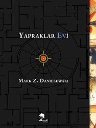 Yapraklar Evi - MonoKL Yayınları