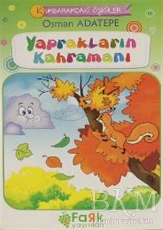 Yaprakların Kahramanı - Kumbaramdaki Öyküler Mini Masallar - 1