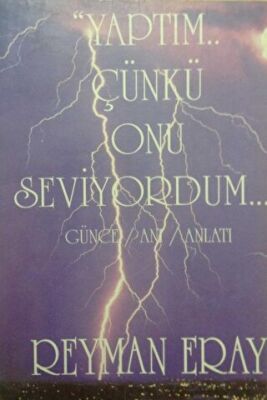Yaptım Çünkü Onu Seviyordum - 1