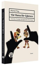 Yar Bana Bir Eğlence - Büyüyen Ay Yayınları