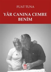 Yar Canına Cemre Benim - Yayın B
