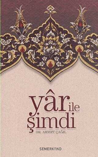 YAR İLE ŞİMDİ - Semerkand Yayınları