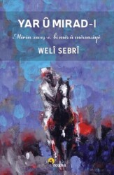 Yar U Mirad - 1 - Roşna Yayınları