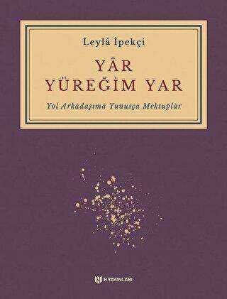 Yar Yüreğim Yar - H Yayınları