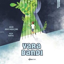 Yara Bandı - Opus Kitap