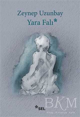 Yara Falı - Sel Yayıncılık