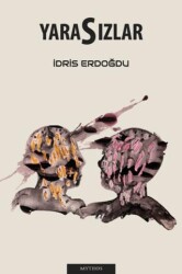 Yara Sızlar - Mythos Kitap