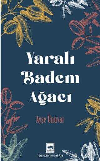 Yaralı Badem Ağacı - 1