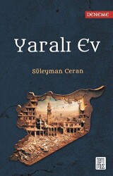 Yaralı Ev - Temmuz Yayınları