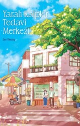 Yaralı Kalpler Tedavi Merkezi - Yuzu