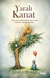 Yaralı Kanat - Tılsım Yayınevi