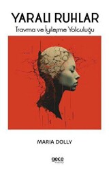 Yaralı Ruhlar - Gece Kitaplığı