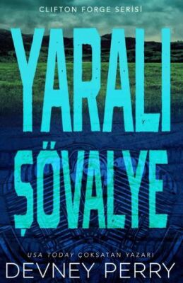 Yaralı Şövalye - 1
