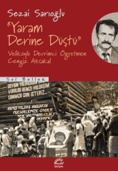 Yaram Derine Düştü - İletişim Yayınevi