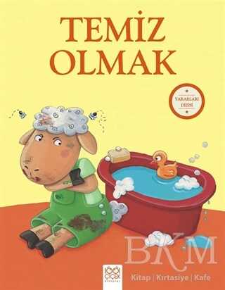 Temiz Olmak - Yararları Dizisi - 1001 Çiçek Kitaplar