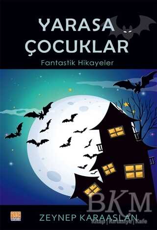 Yarasa Çocuklar - 1