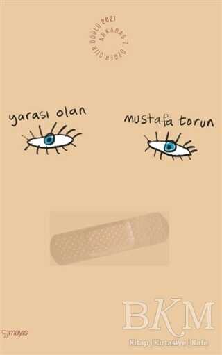 Yarası Olan - Mayıs Yayınları