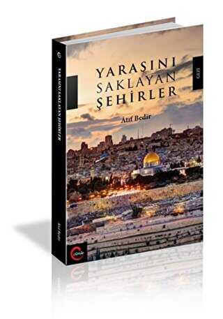 Yarasını Saklayan Şehirler - Cümle Yayınları