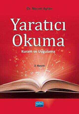 Yaratıcı Okuma - Nobel Akademik Yayıncılık