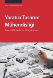 Yaratıcı Tasarım Mühendisliği - Seçkin Yayıncılık